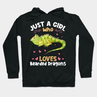 Just a Girl who loves Bearded Dragons Hoodie